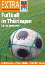 Fußball in Thüringen Fußball in Thüringen